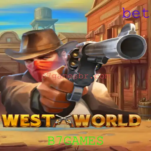 Descubra o Fascinante Mundo do Jogo WestWorld de B7GAMES